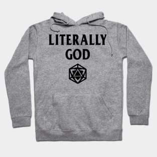 DnD Design Literally God Hoodie